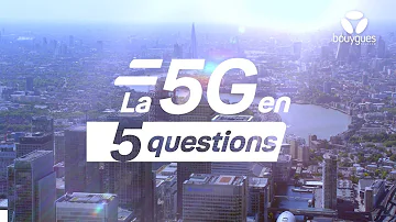 Quand la 5G chez Bouygues Telecom ?
