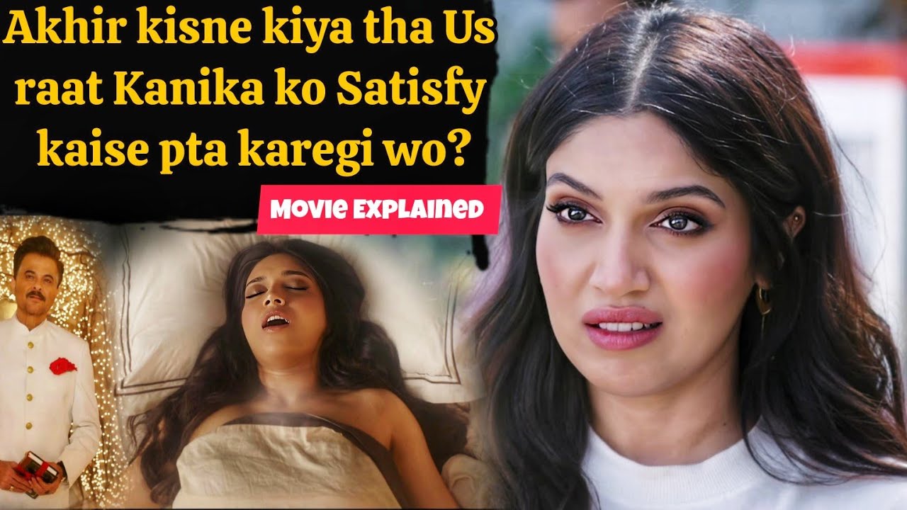 Kanika ko chahiye uska Prince Jo kre use satisfy (2023) Movie Explained