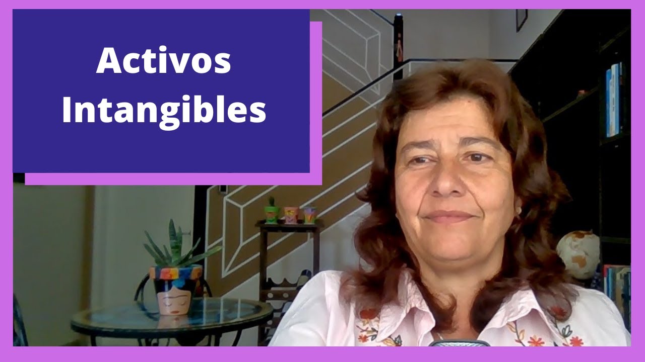 Que son los ACTIVOS INTANGIBLES.👉 Cuentas que componen el  RUBRO