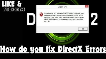 How do you fix DirectX Errors