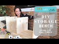 DIY with Elle- DIY Storage Bench