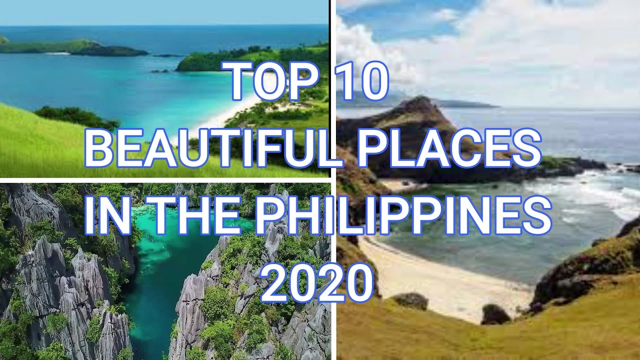 TOP 10 BEAUTIFUL PLACES IN THE PHILIPPINES 2020