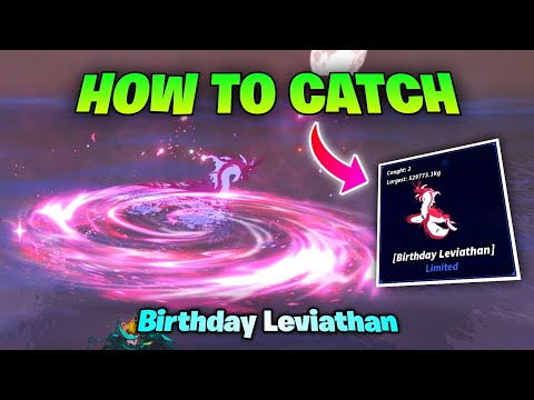 How to Catch Birthday Leviathan in Fisch Anniversary Update (Bestiary)