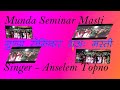 Munda seminar ra masti singer  anselm topno