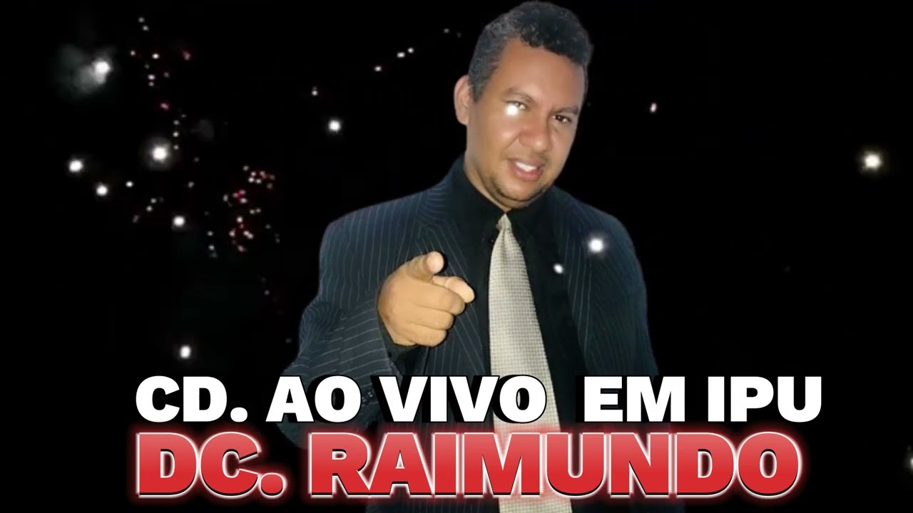 DIÁCONO RAIMUNDO - CORINHO DE FOGO -  AO VIVO EM IPU