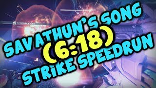 "Savathun's Song" Heroic Strike Speedrun {6:18} - Destiny 2