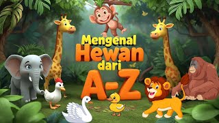 Mengenal Nama-nama Hewan | Belajar Nama Hewan | Edukasi Anak