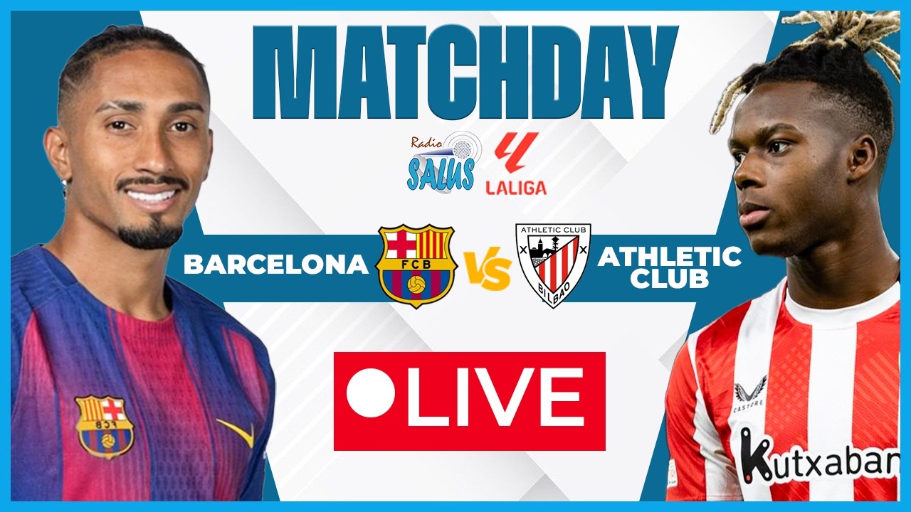 FT: FC BARCELONA 2-0 ATHLETIC BILBAO ||LA LIGA 2026-2027 ||RADIO SALUS