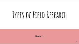 ENG104 Types of Field Research