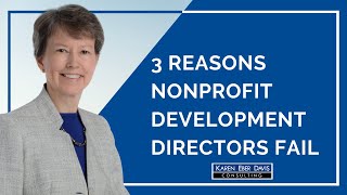 Celebrity The Three Reasons Nonprofit Development Directors Fail Net Worth
