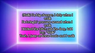 Kodak Black-Walk(Lyrics)