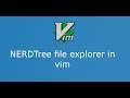 Part 6 Vim NERDTree File Explorer