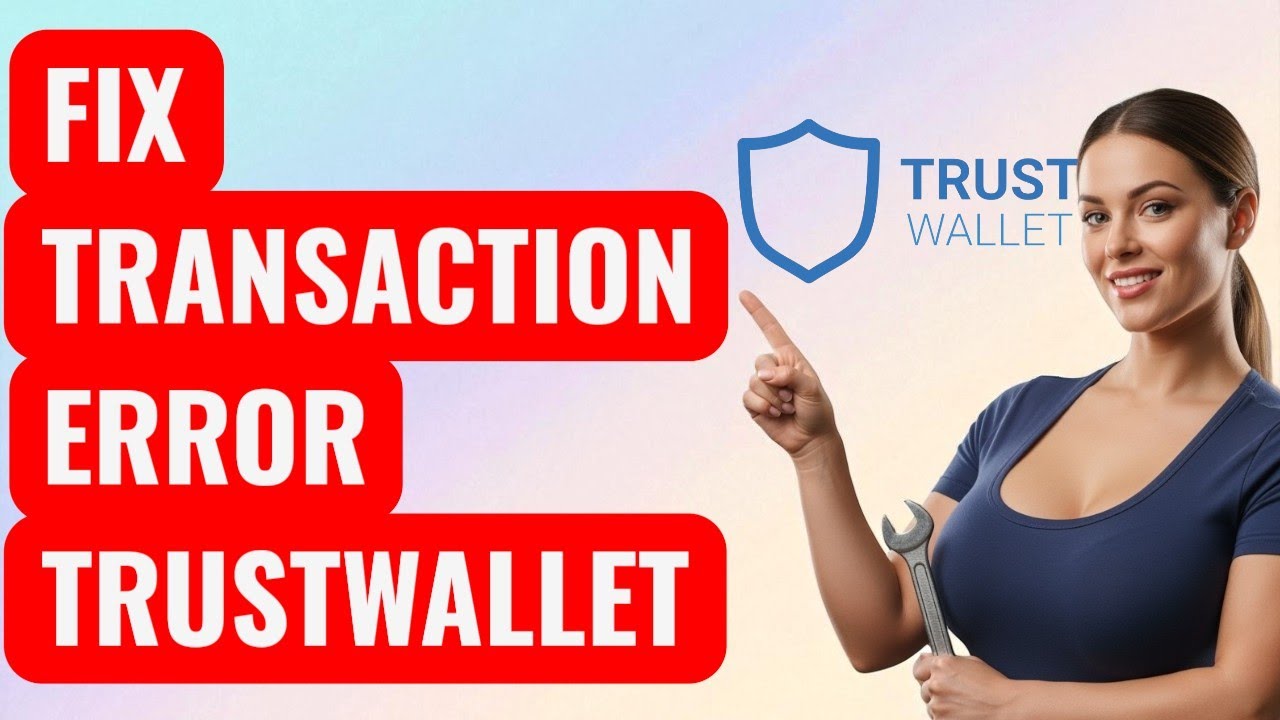 How to Fix Transaction Error on Trust Wallet  Trustwallet Fix or Avoid Failed