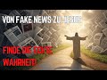 Kurt Piesslinger - Von Fake News zu Jesus: Finde die echte Wahrheit!