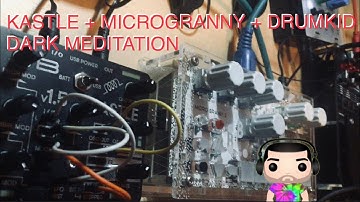 The random mini-synth family #73: Mongol Meditation  (KASTLE + MICROGRANNY + DRUMKID)