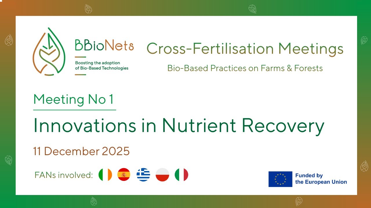 BBioNets Cross-Fertilisation Meeting #1: Innovations in Nutrient Recovery