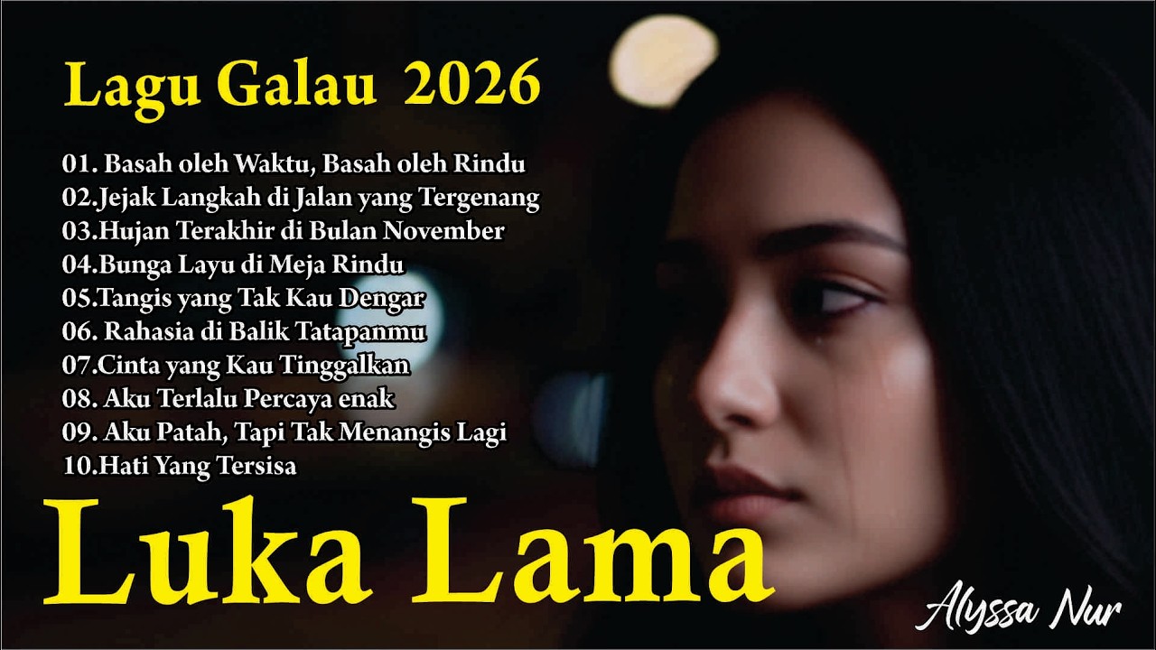 Lagu Malaysia 2026 Terbaru 💔 Malam, Rindu & Luka Lama