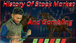 History Of Stock Market And Gambling || Todfod Tech || #gambling #stockmarket #history