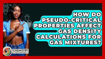 How Do Pseudo-critical Properties Affect Gas Density Calculations For Gas Mixtures?