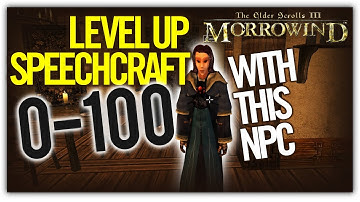 Level Up Speechcraft 1-100 in Morrowind