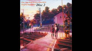 22 - Watashi no Naka no Teki - Chuunibyou demo Koi ga Shitai! Ren Original Soundtrack