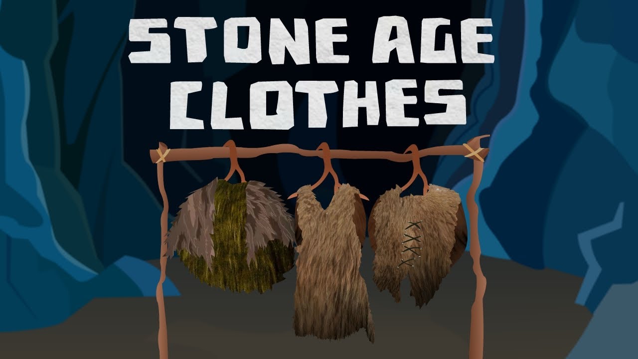 Stone Age Clothing Facts