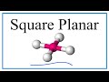 Square Planar Molecular Geometry Concepts