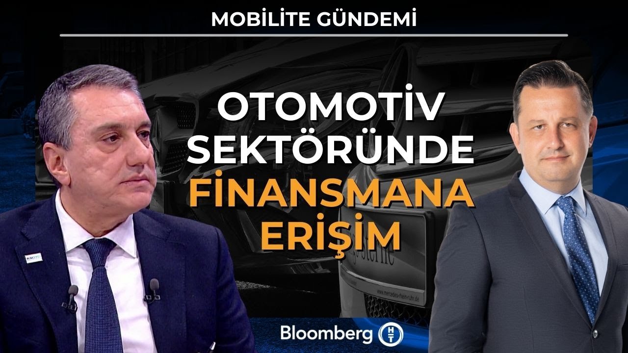 Mobilite Gündemi - Otomotiv Sektöründe Finansmana Erişim | 15 Ocak 2026