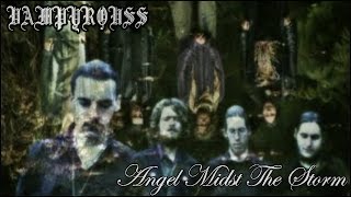 Watch Vampyrouss Angel Midst The Storm video