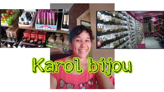 #comprinhaspramim fiz tour na loja Karol bijou 😍😘