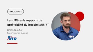 Témoignage -Transport ATD - Les différents rapports de profitabilité du logiciel MIR-RT