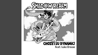 Chozetsu Dynamic!