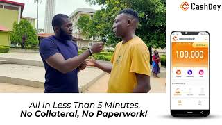 He's Loan Choice is CashDey. screenshot 5