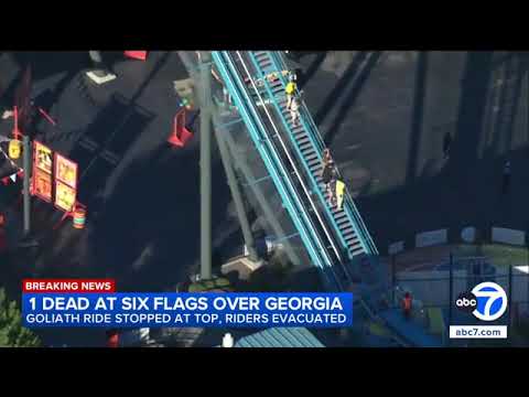 Person dies at Six Flags Over Georgia; Goliath ride evacuated