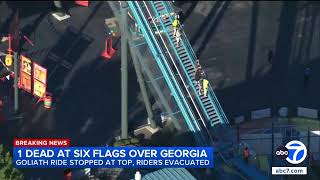 Person dies at Six Flags Over Georgia; Goliath ride evacuated
