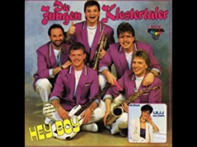 KLOSTERTALER,DIE JUNGEN - HEY BOY