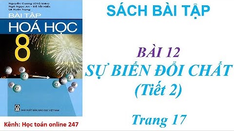 Giải vở bài tập hóa học lớp 8 bài 12 năm 2024