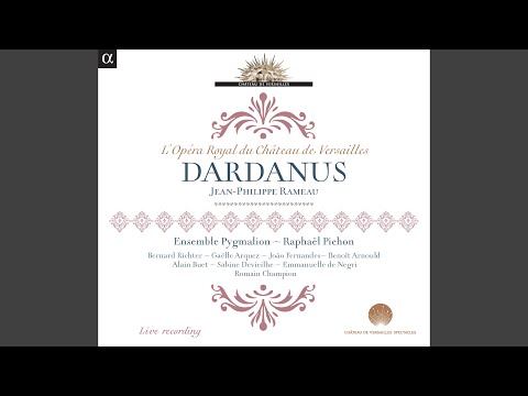 Ver Dardanus, RCT 35B, Acte V Scène 3: "Que vos flambeaux éclairent nos rivages!" en YouTube Ver Dardanus, RCT 35B, Acte V Scène 3: "Que vos flambeaux éclairent nos rivages!" en YouTube