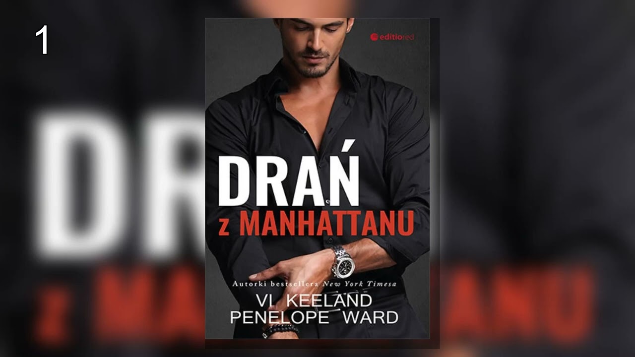 Drań z Manhattanu.P1  - Penelope Ward | Audiobook Timeless | Romans