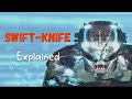 Swift Knife Explained Predator Concrete Jungle mp3