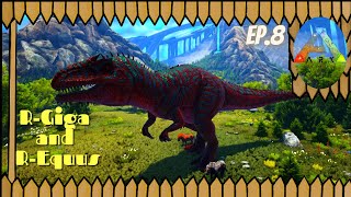 Ark Genesis part 2: R-Giga and R-Equus taming!