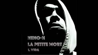 NENO-H - SWEET MOON [1. VIDA - LA PETITE MORT]