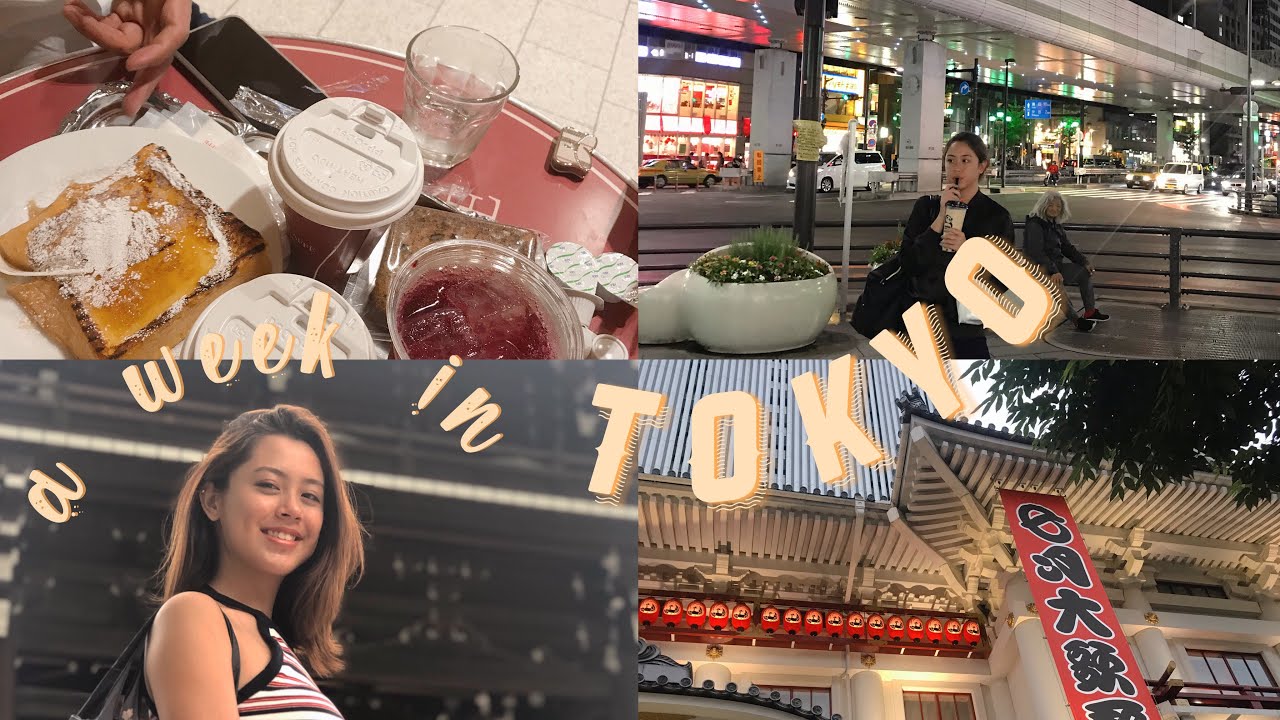 a week in tokyo  🇯🇵