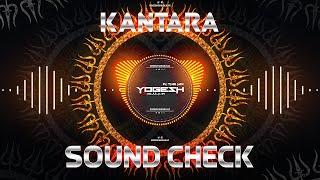 KANTARA | SUPER PRESSURE HIGH BASS | SOUND CHECK | YOGESH SHEJULKAR