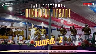 JUARA 🥈 GM. OIKUMENE LESABE || LAGU PERTEMUAN