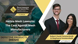 Hernia Mesh Lawsuits: The Case Against Mesh Manufacturers