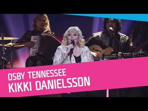 Kikki Danielsson – Osby Tennessee