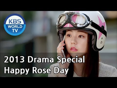 Happy Rose Day | Happy 로즈데이 [2013 Drama  Special / ENG / 2013.08.30]