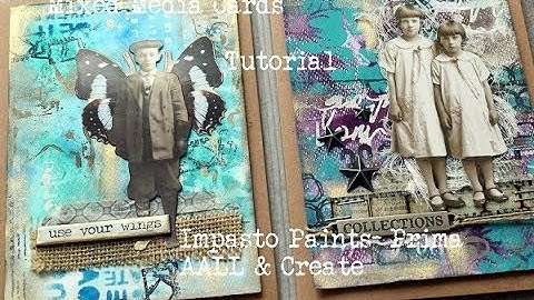 Use Impasto Paints on cards- with lovely vintage paperdolls from Tim Holtz