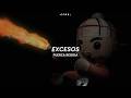 Fuerza Regida - EXCESOS (LetraLyrics)